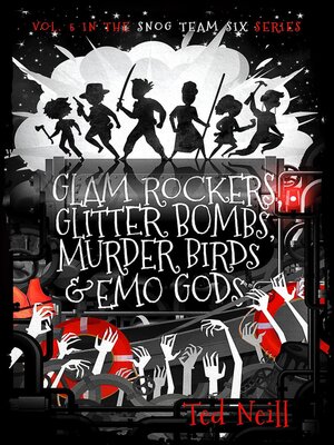 cover image of Glam Rockers, Glitter Bombs, Murder Birds, & Emo Gods